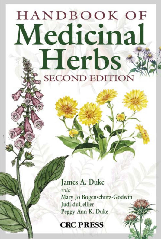 Handbook of Medicinal Herbs: Second Edition